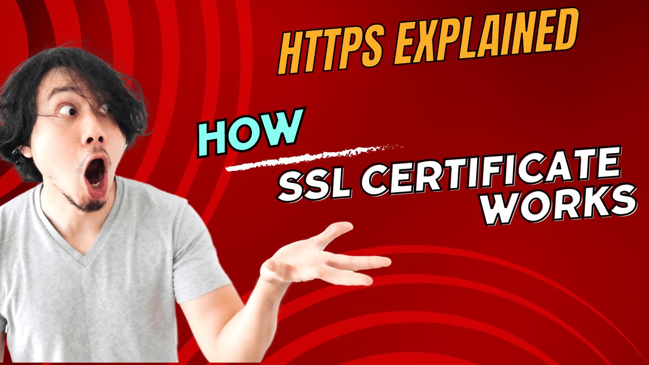 This is how SSL certificates work: Https explained in 15 minutes
